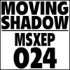 Moving Shadow MSXEP 024 - EP