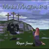 Mary Magdalene album lyrics, reviews, download