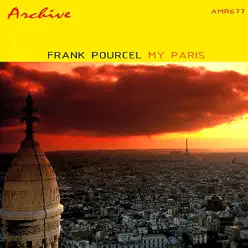 My Paris - Franck Pourcel My Paris - Franck Pourcel