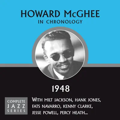 Complete Jazz Series 1948 - Howard McGhee Complete Jazz Series 1948 - Howard McGhee
