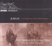 Concertos (Italian) - Jubilee: String Rarities of the Italian Baroque