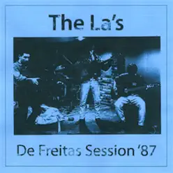 De Freitas Session '87 - The La's De Freitas Session '87 - The La's