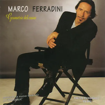 Geometrie del Cuore - Marco Ferradini