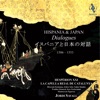 Hispania & Japan - Dialogues