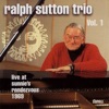 Ralph Sutton Trio Vol. 1, 1950