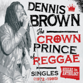 Rub a Dub All the Time (A.k.A. If This World Were Mine) - Dennis Brown