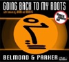 Belmond & Parker - Going Back to My Roots (Club Mix)