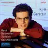 Stream & download Piano Recital: Gerstein, Kirill - Bach, J.S. - Beethoven, L. Van - Scriabin, A. - Wild, E.