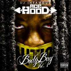 Body Bag, Vol. 1 - Ace Hood