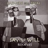Say U Will (Remixes) - EP