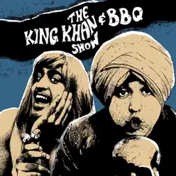 What's for Dinner? - The King Khan & BBQ Show What's for Dinner? - The King Khan & BBQ Show