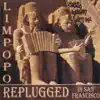 Replugged In San Francisco album lyrics, reviews, download