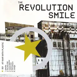 At War With Plastic - The Revolution Smile At War With Plastic - The Revolution Smile