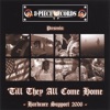 'Till They ALL Come Home - Hardcore Support 2006 -