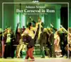 Stream & download Strauss: Der Carneval in Rom