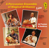 A Percussion Ensemble of Magical Brilliance - Vikku Vinayakram, Zakir Hussain, Neelamani Ramakrishna & V. Selvaganesh