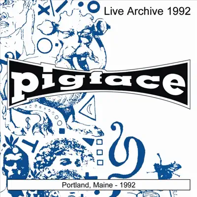 Portland, Maine 1992 - Pigface