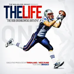 The Life - Single - Brasco The Life - Single - Brasco