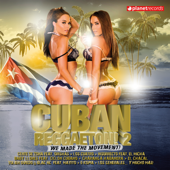 Cuban Reggaeton! 2 - Various Artists