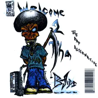 Welcome 2 Tha B-Side: The Rap Alternative by B-DASH album reviews, ratings, credits