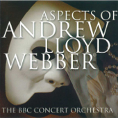 Aspects Of Andrew Lloyd Webber - BBC Concert Orchestra