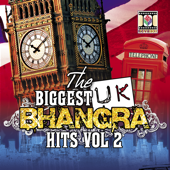 The Biggest UK Bhangra Hits, Vol. 2 - Various Artists