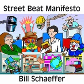 Bill Schaeffer - Street Beat Manifesto