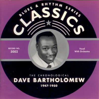 1947-1950 - Dave Bartholomew