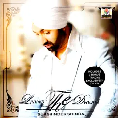 Living the Dream by Sukshinder Shinda album reviews, ratings, credits