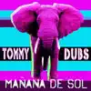 Manana De Sol album lyrics, reviews, download