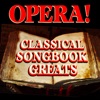 Opera! Classical Songbook Greats