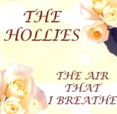 The Hollies - The Air That I Breathe