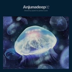 ANJUNADEEP 02 - MIXED BY JAYTECH & JAMES cover art