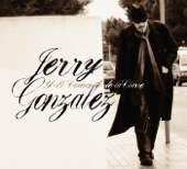 Jerry Gonzalez y el Comando de la Clave (Bonus Track Version) - Jerry Gonzalez