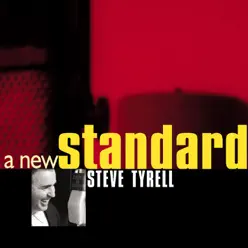 A New Standard - Steve Tyrell