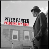 Peter Parcek - It Takes a Lot to Laugh, It Takes a Train to Cry
