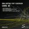 Come BC - EP album lyrics, reviews, download