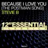 Because I Love You (The Postman Song) [1998 Version] album lyrics, reviews, download