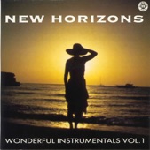 New Horizons, Vol. 1 - Wonderful Instrumentals