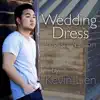 Wedding Dress (English Version) - Single album lyrics, reviews, download