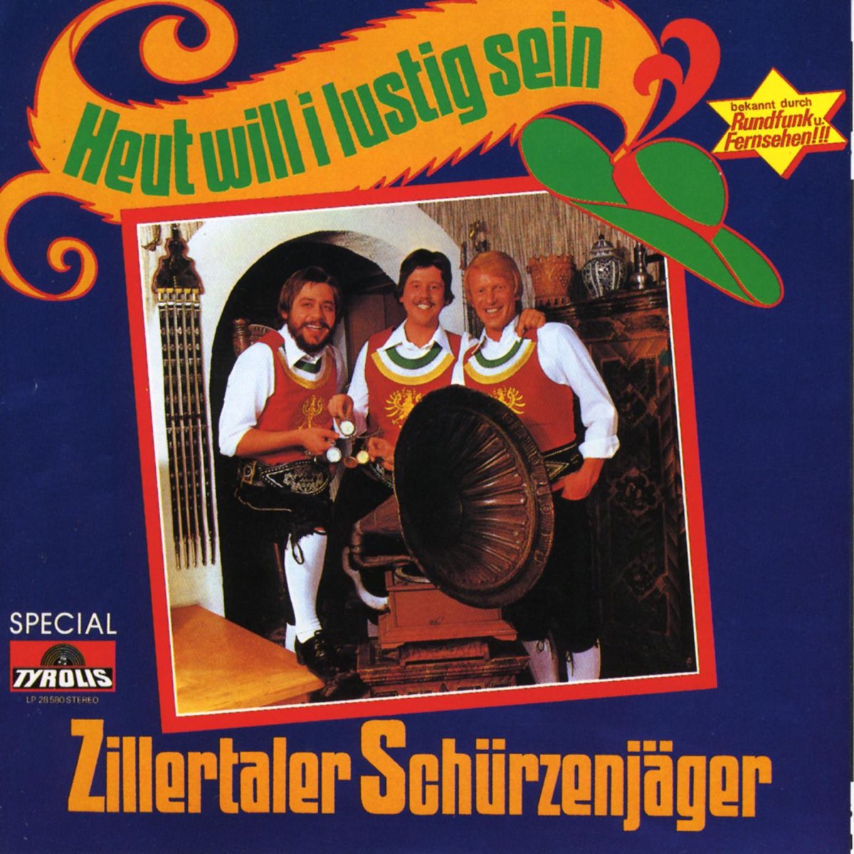 ‎Heut Will I Lustig Sein By Zillertaler Schürzenjäger On Apple Music