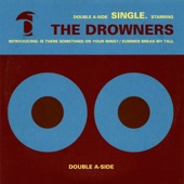 The Drowners - Summer Break My Fall