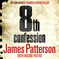 James Patterson - 8th Confession: Women's Murder Club, Book 8 artwork