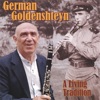 German Goldenshteyn: A Living Tradition