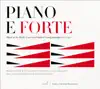 Piano E Forte album lyrics, reviews, download