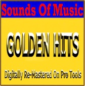 Sounds Of Music - Golden Hits