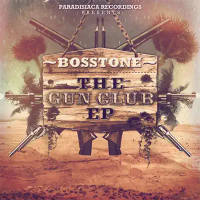 The Gun Club EP - Bosstone