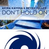 Don’t Hold On (feat. Bevan Miller) - Single