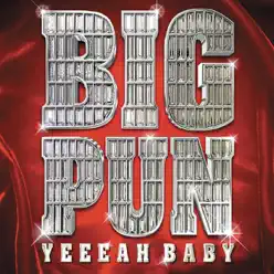 Yeeeah Baby - Big Punisher