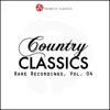 Rare Country Classics, Vol. 4, 2011